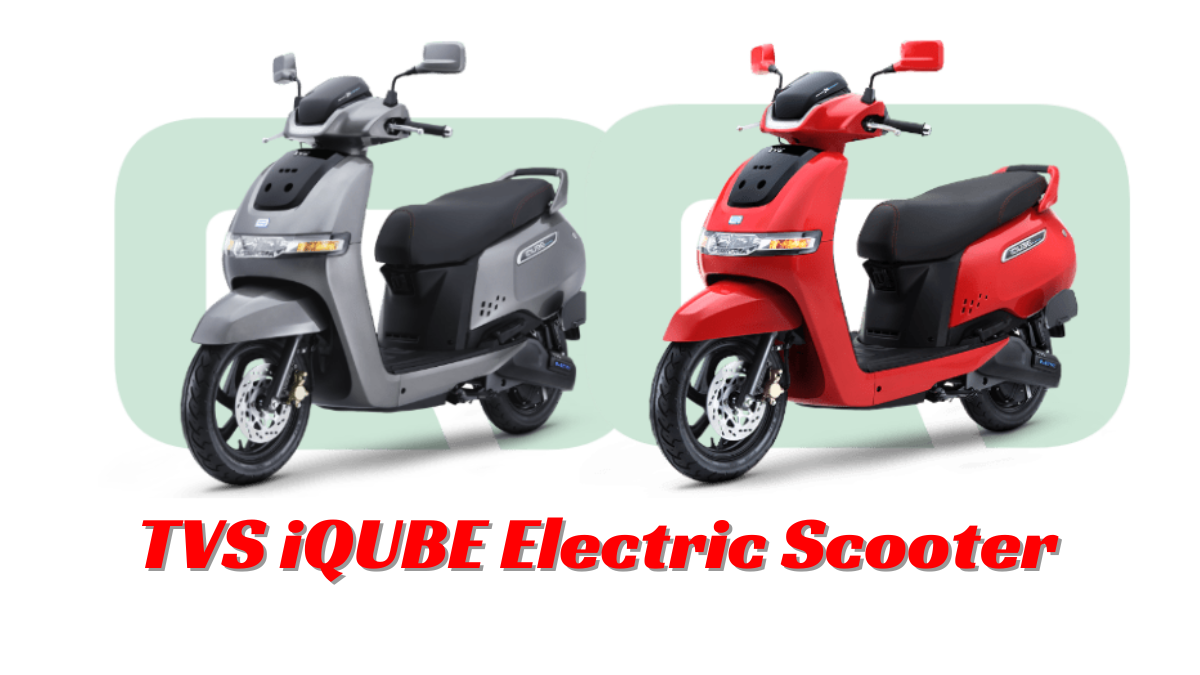 TVS iQUBE Electric Scooter