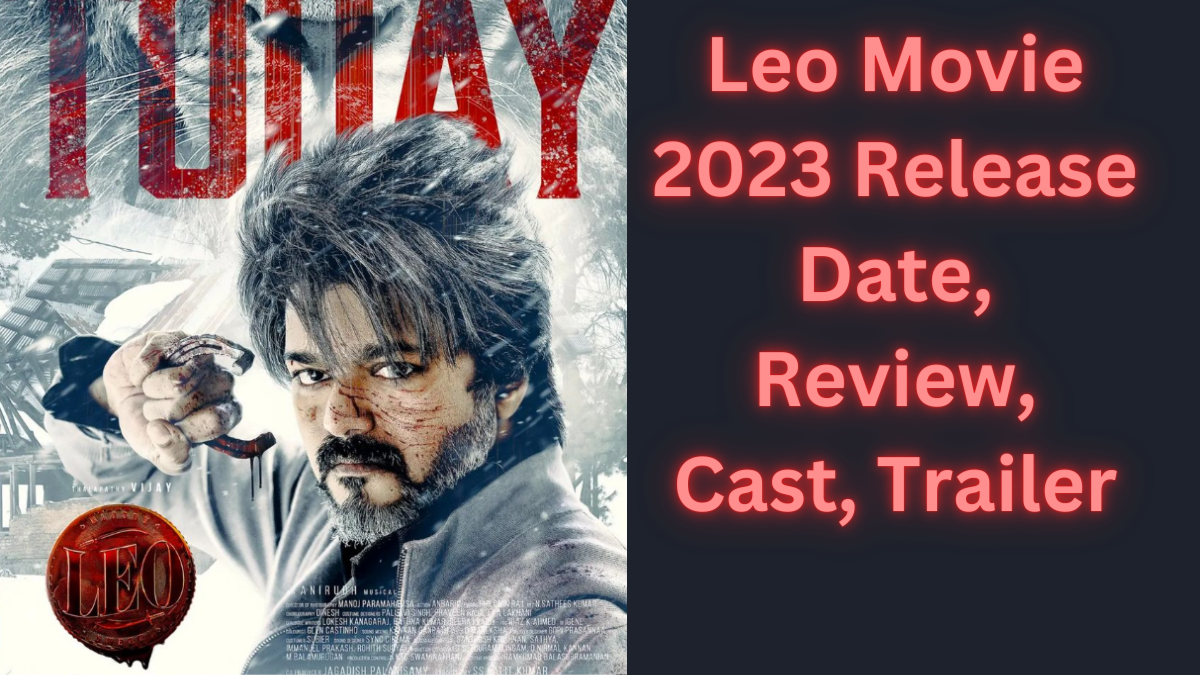 Leo Netflix Release Date